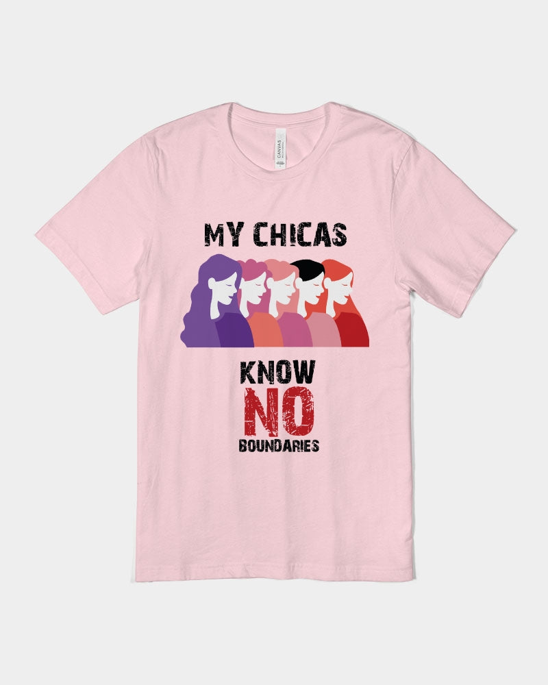 My Chicas Know No Boundaries Unisex Jersey Tee | Bella + Canvas